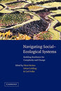 Navigating Social-Ecological Systems: Building Resilience for Complexity and Change - Retail Maharaj