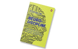 Neuro-Discipline: Everyday Neuroscience for Self-Discipline, Focus, and Defeating Your Brain’s Impulsive and Distracted Nature | A Science-Backed Guide - Retail Maharaj