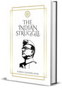 The Indian Struggle (1920-1934); Exclusive Golden Embossed Collector's Edition - Retail Maharaj