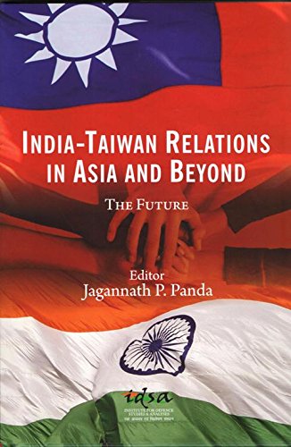 India-Taiwan Relations in Asia and Beyond: The Future - Retail Maharaj
