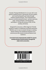 Somatic Therapy Workbook (5 in 1): Toolbox + Exercises + Coping Skills + Yoga + Healing: A Beginner's Guide for Somatic Healing, Nervous System ... Men and Women (Healing Holistically Books) - Retail Maharaj