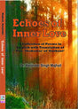 Echoes Of Inner Love: A Collection Of Poems In Engish With Translation Of Five Shabadas of Gurbani - Retail Maharaj