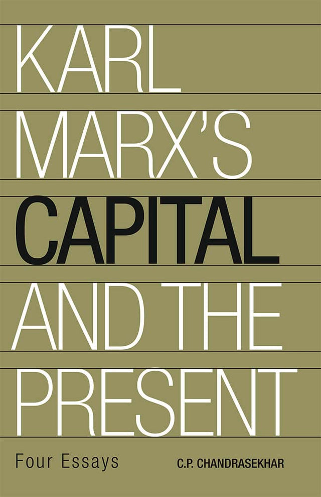Karl Marx's Capital and the Present - Retail Maharaj