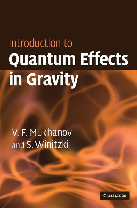 Introduction to Quantum Effects in Gravity - Retail Maharaj