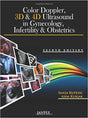 COLOR DOPPLER,3D &4D ULTRASOUND IN GYNECOLOGY INFERTILITY & OBSTETRICS - Retail Maharaj