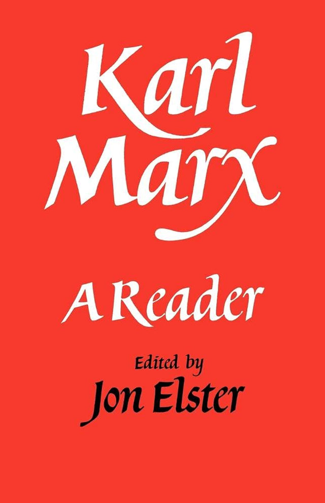 Karl Marx: A Reader - Retail Maharaj