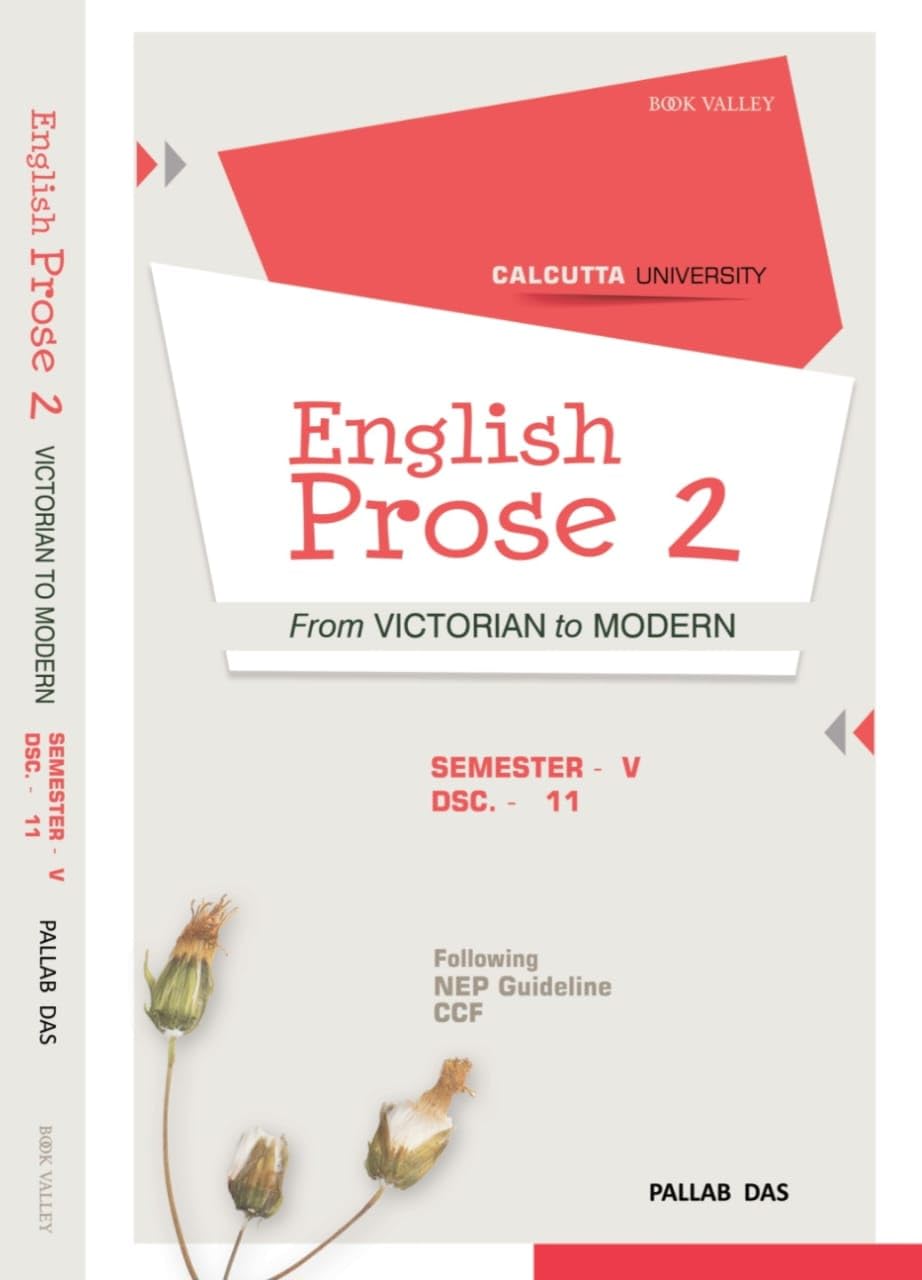 English Prose 2: Victorian to Modern – DSC 11, Semester V (English Version)