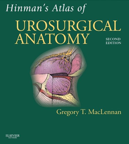 Hinman's Atlas of UroSurgical Anatomy E-Book: Expert Consult Online and Print - Retail Maharaj