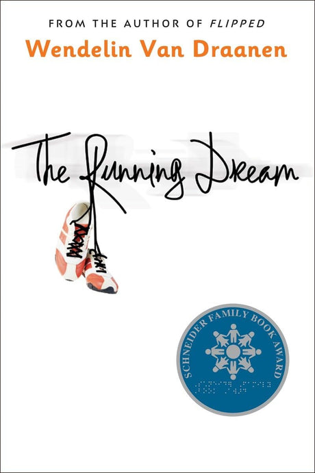 The Running Dream (Schneider Family Book Award - Teen Book Winner) - Retail Maharaj