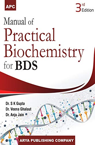 MANUAL OF PRACTICAL BIOCHEMISTRY FOR BDS 3/ED - Retail Maharaj