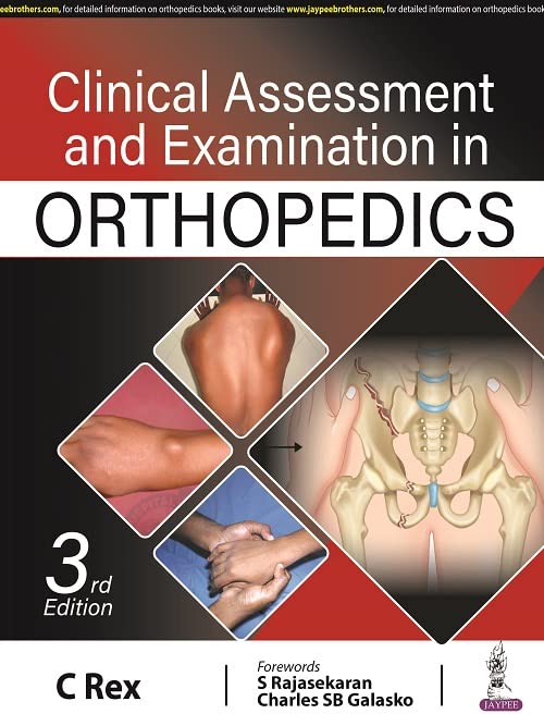 CLINICAL ASSESSMENT AND EXAMINATION IN ORTHOPEDICS - Retail Maharaj
