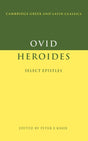 Ovid: Heroides : Select Epistles - Retail Maharaj