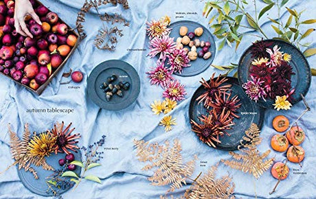 Seasonal Flower Arranging: Fill Your Home with Blooms, Branches, and Foraged Materials All Year Round - Retail Maharaj