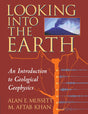 Looking into the Earth: An Introduction to Geological Geophysics - Retail Maharaj