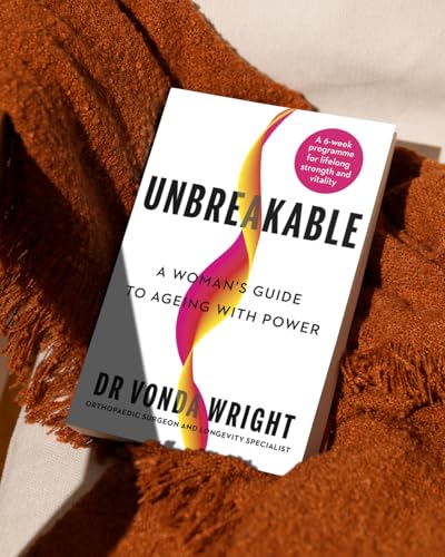 Unbreakable: A Woman's Guide to Ageing with Power - Retail Maharaj
