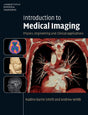 Introduction to Medical Imaging: Physics, Engineering and Clinical Applications (Cambridge Texts in Biomedical Engineering) - Retail Maharaj