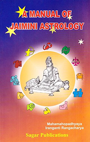 A Manual of Jaimini Astrology