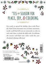 Peace. Joy. Color.: Celebrate the Season with 20 Tear-Out Coloring Cards - Retail Maharaj
