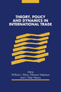 Theory, Policy and Dynamics in International Trade - Retail Maharaj