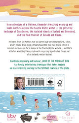 Land of the Midnight Sun: My Arctic Adventures - Retail Maharaj