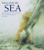 Voices from the Sea: Remarkable Encounters with the World's Oceans - Retail Maharaj