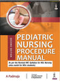 PEDIATRIC NURSING PROCEDURE MANUAL - Retail Maharaj