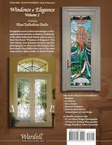 Windows of Elegance: Glass REflections Studios of Fort Lauderdale: Volume 2 - Retail Maharaj