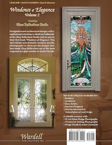 Windows of Elegance: Glass REflections Studios of Fort Lauderdale: Volume 2 - Retail Maharaj