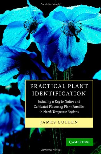 Practical Plant Identification: Including a Key to Native and Cultivated Flowering Plants in North Temperate Regions - Retail Maharaj