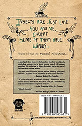 Insects are Just Like You and Me Except Some of Them Have Wings - Retail Maharaj