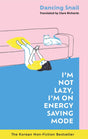 I'm Not Lazy, I'm on Energy Saving Mode - Retail Maharaj