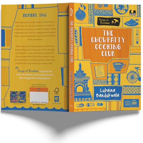 The Chowpatty Cooking Club (Songs of Freedom Series): A Tale of the Quit India Movement in Bombay | Middle Grade Historical Fiction | Ages 10+ - Retail Maharaj