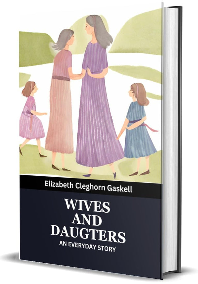 Wives and Daughters: An Everyday Story - Retail Maharaj