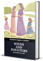 Wives and Daughters: An Everyday Story - Retail Maharaj
