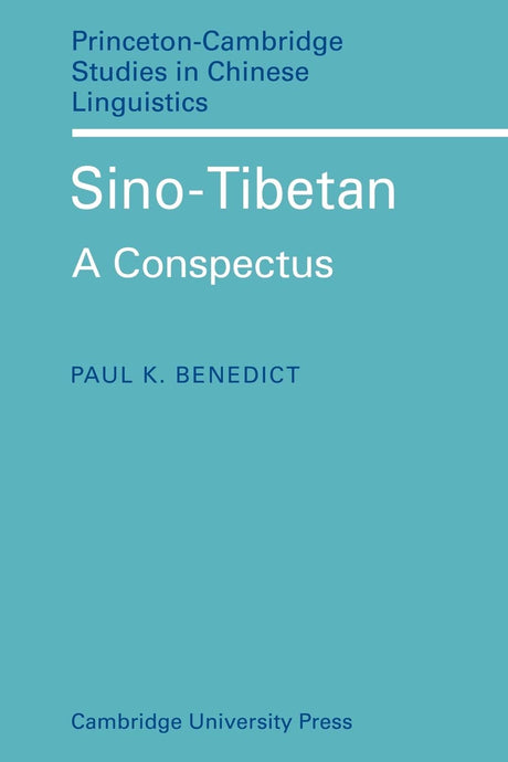 Sino-tibetan: A Conspectus - Retail Maharaj