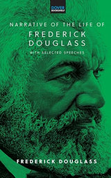 Narrative Of The Life Of Frederick Douglass: With Selected S - Retail Maharaj