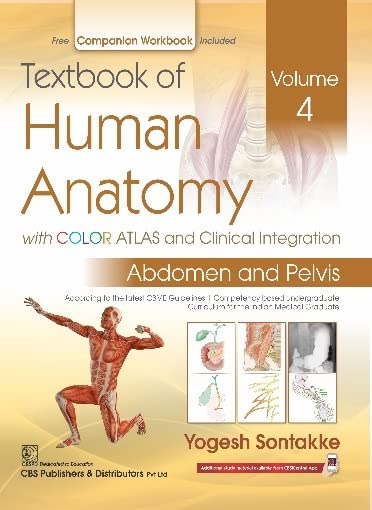 Textbook Of Human Anatomy With Color Atlas And Clinical Integration 2 Vol Set (Vol 3 Lower Limb & Vol 4 Abdomen And Pelvis) With Companion Workbook (Pb 2024) - Retail Maharaj