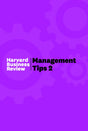 Management Tips 2: From Harvard Business Review | Sharpen Decision-Making, People Skills & Business Impact - Retail Maharaj