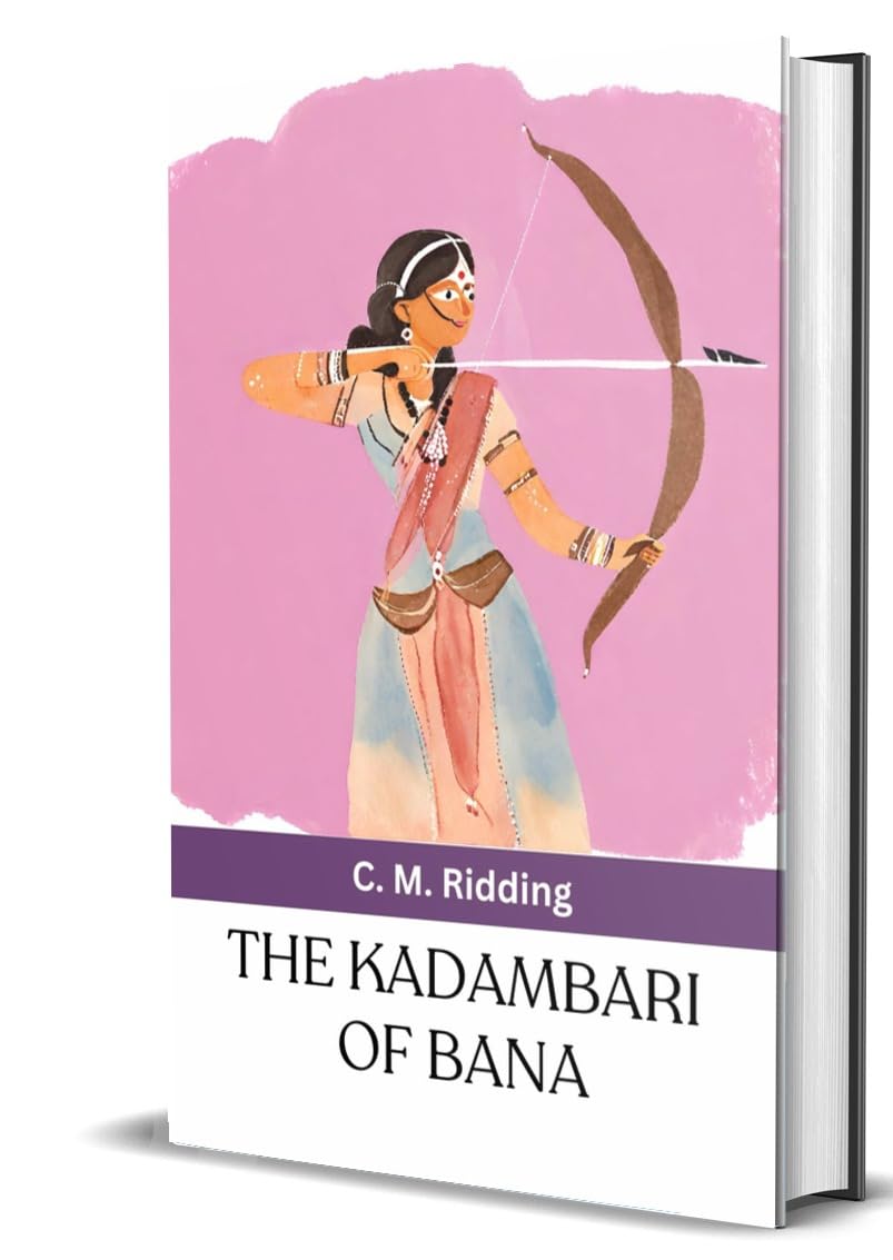 The Kadambari Of Bana - Retail Maharaj