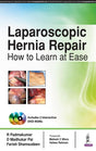 Laparoscopic Hernia Repair — How to Learn at Ease - Retail Maharaj