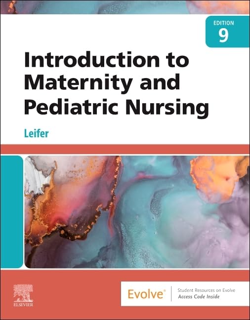 INTRODUCTION TO MATERNITY AND PEDIATRIC NURSING WITH ACCESS CODE 9ED (PB 2023) - Retail Maharaj