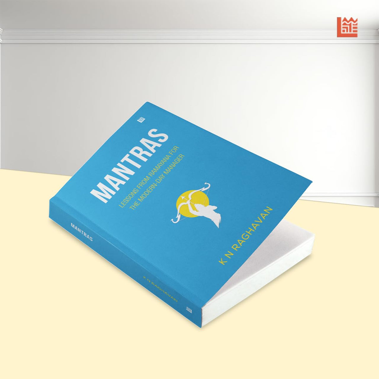 Mantras: Lessons From Ramayana for the Modern-Day Manager - Retail Maharaj