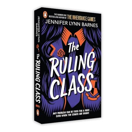The Ruling Class: The unputdownable mystery thriller from the author of The Inheritance Games (The Fixer, 1) - Retail Maharaj