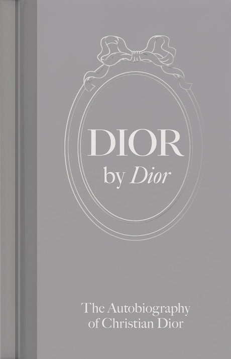 Dior by Dior: The Autobiography of Christian Dior - Retail Maharaj