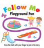 Follow Me Playground Fun - Retail Maharaj