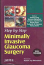 Step By Step Minimally invasive Glaucoma Surgery with DVD-ROM - Retail Maharaj