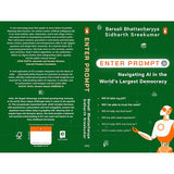 Enter Prompt: Navigating AI in the World's Largest Democracy | Ethical Challenges, Policy Impact & AI Future in the Indian Context - Retail Maharaj