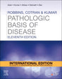Robbins, Cotran & Kumar Pathologic Basis of Disease - International Edition - Retail Maharaj