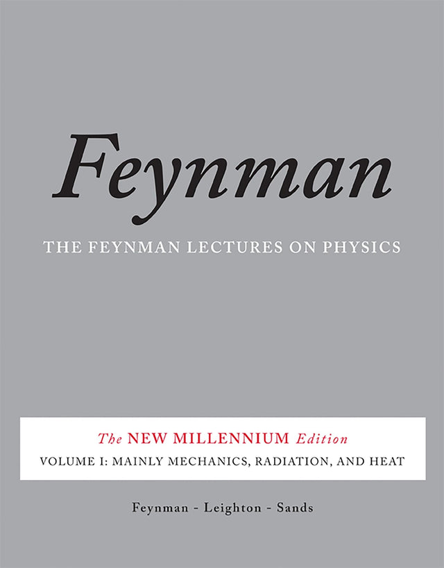 The Feynman Lectures on Physics: The New Millennium Edition: Mainly Mechanics, Radiation, and Heat - Retail Maharaj