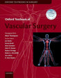 Oxford Textbook of Vascular Surgery (Oxford Textbooks in Surgery) - Retail Maharaj